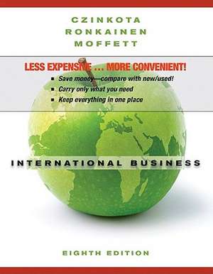 International Business, Binder Ready Version de Michael Czinkota