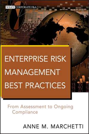 Enterprise Risk Management Best Practices – From Assessment to Ongoing Compliance de AM Marchetti