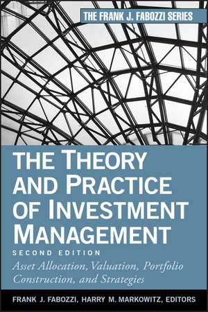 The Theory and Practice of Investment Management 2e de FJ Fabozzi