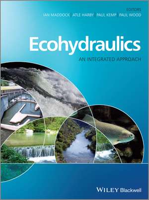 Ecohydraulics de Ian Maddock