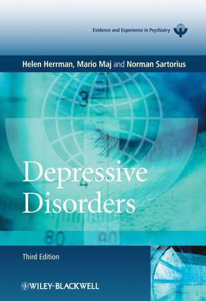 Depressive Disorders 3e – WPA Series Evidence and Experience in Psychiatry de H Herrman