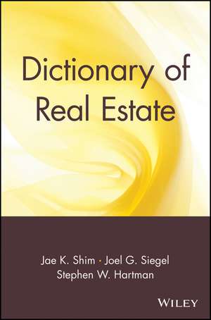 Dictionary of Real Estate (Paper) de JK Shim