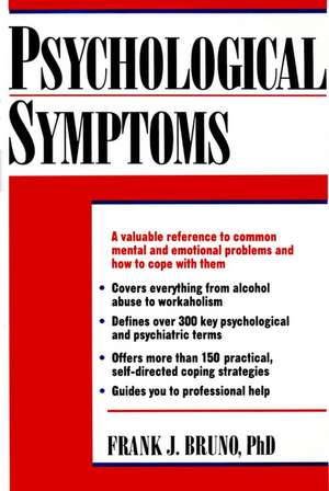 Psychological Symptoms (Paper) de FJ Bruno