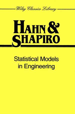 Statistical Models in Engineering de GJ Hahn