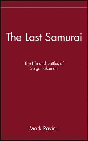 The Last Samurai de Mark Ravina