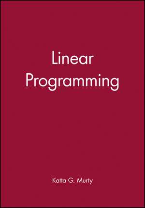 Murty, K: Linear Programming