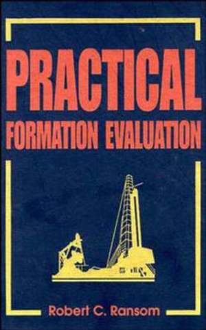 Practical Formation Evaluation de RC Ransom