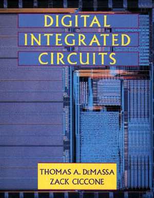 Digital Integrated Circuits de Thomas A. Demassa