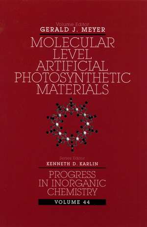 Progress in Inorganic Chemistry V44 – Molecular Level Artificial Photosynthetic Materials de Karlin