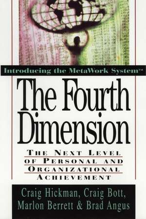 The Fourth Dimension de Craig Hickman