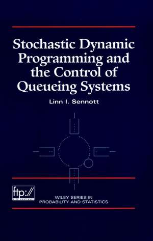 Stochastic Dynamic Programming de Sennott
