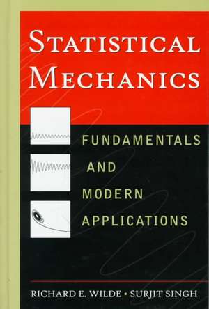 Statistical Mechanics de Richard E Wilde
