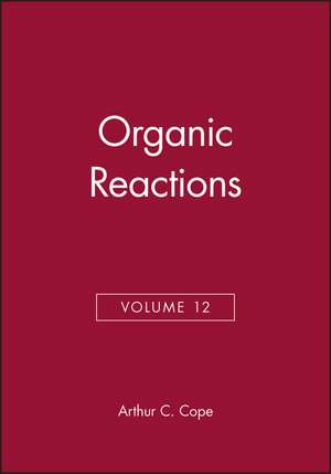 Organic Reactions V12 de A Cope