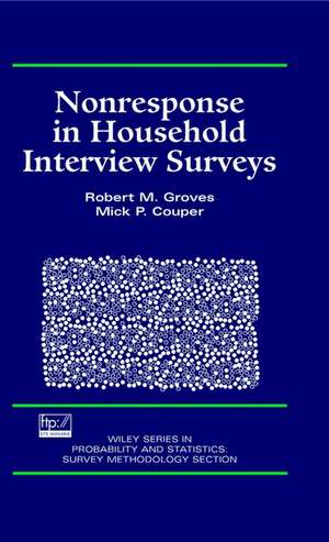 Nonresponse in Household Interview Surveys de RM Groves