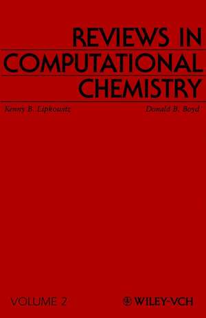 Reviews in Computational Chemistry V 2 de KB Lipkowitz