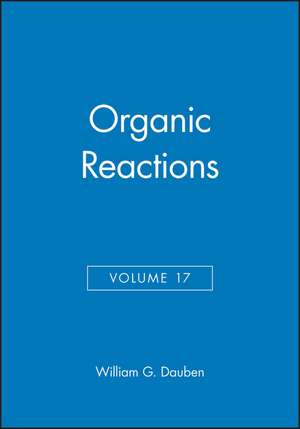 Organic Reactions V17 de W Dauben