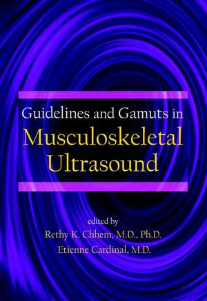 Guidelines and Gamuts in Musculoskeletal Ultrasoun de RK Chhem