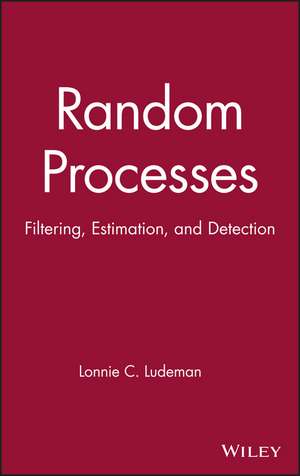 Random Processes de Lonnie C Ludeman