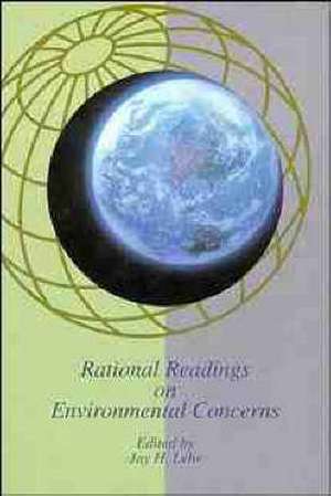 Rational Readings on Environmental Concerns de Jay H Lehr