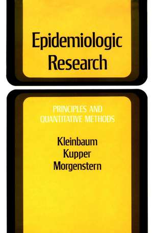 Epidemiologic Research: Principles and Quantitativ de D Kleinbaum