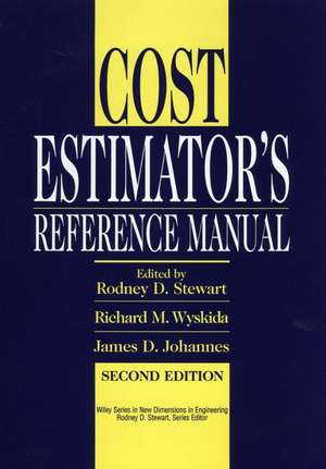 Cost Estimator's Reference Manual de Rodney D Stewart