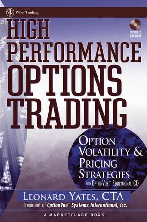 High Performance Options Trading w/CD de Yates