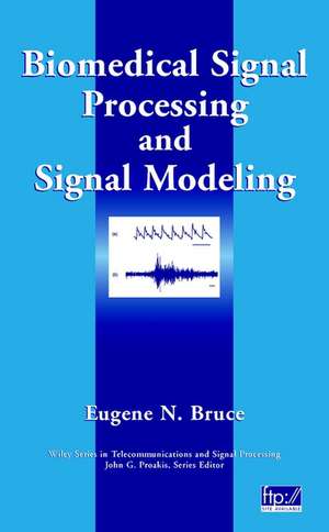 Biomedical Signal Processing de Bruce