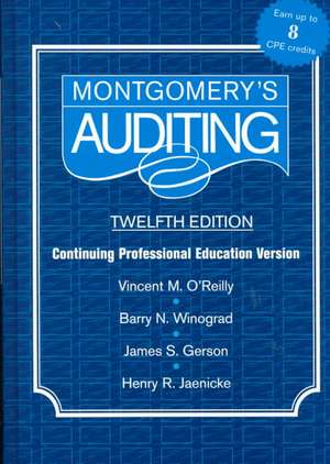 Montgomery′s Auditing – Continuing Professional Education Version 12e de VM O′Reilly