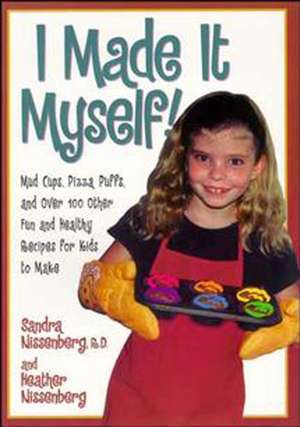 Made It Myself de Sandra K. Nissenberg