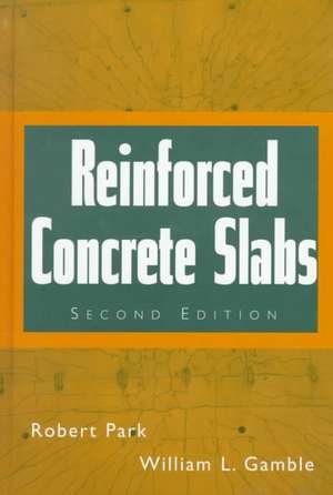 Reinforced Concrete Slabs, Second Edition de R Park