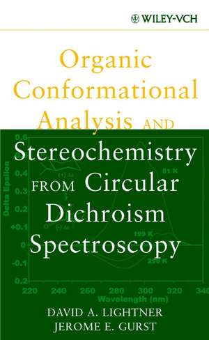 Organic Conformational Analysis and Stereochemistr from Circular Dichroism Spectroscopy de DA Lightner