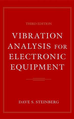 Vibration Analysis for Electronic Equipment de Dave S Steinberg