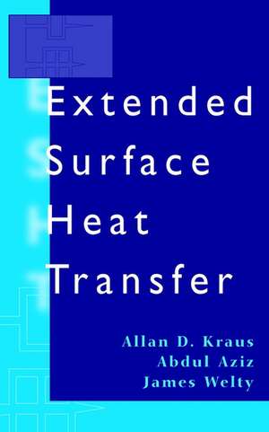 Extended Surface Heat Transfer de AD Kraus