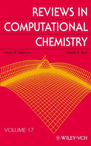 Reviews in Computational Chemistry V17 de KB Lipkowitz