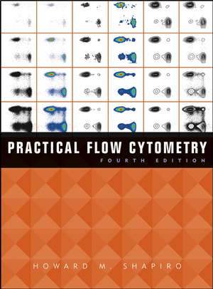 Flow Cytometry 4e de Shapiro
