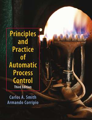 Principles and Practices of Automatic Process Control de Carlos A Smith