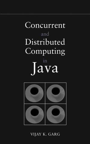 Concurrent Computing in Java de Garg