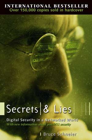 Secrets and Lies de Bruce Schneier