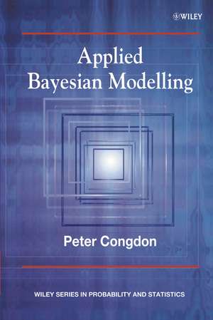 Applied Bayesian Modelling de P Congdon