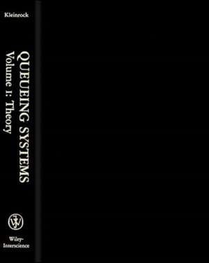 Queueing Systems Vol 1 de Kleinrock