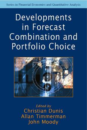 Developments in Forecast Combination & Portfolio Choice de C Dunis