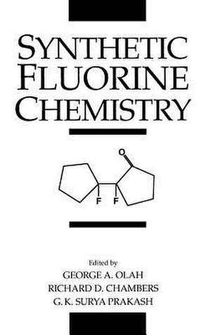 Synthetic Fluorine Chemistry de GA Olah