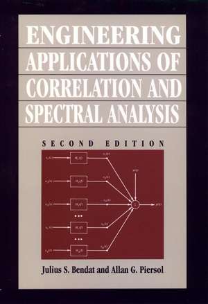 Engineering Applications of Correlation and Spectral Analysis 2e de JS Bendat