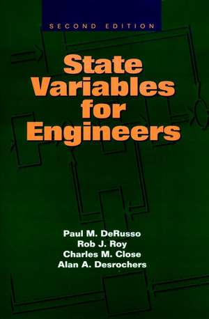 State Variables for Engineers de Paul M Derusso