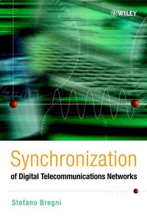 Synchronization of Digital Telecommunications Networks de S Bregni