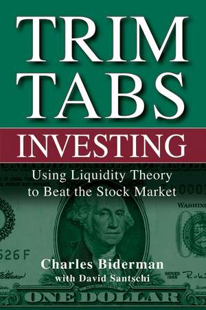 Trimtabs Investing de Charles Biderman