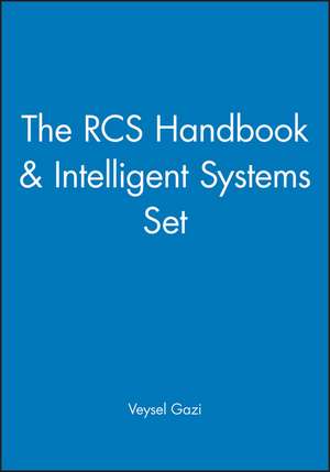 RCS Handbook and Intelligent Systems Set de V Gazi