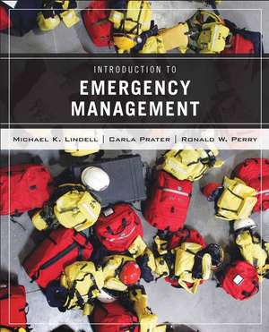 Introduction to Emergency Management de M Lindell