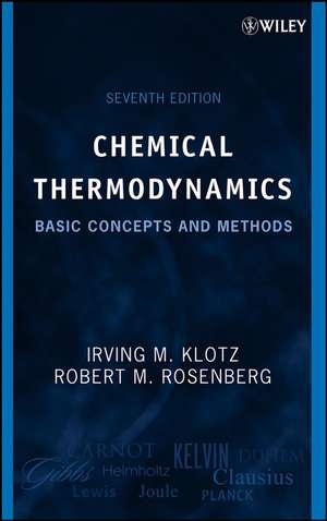 Chemical Thermodynamics – Basic Concepts and Methods 7e de RM Rosenberg