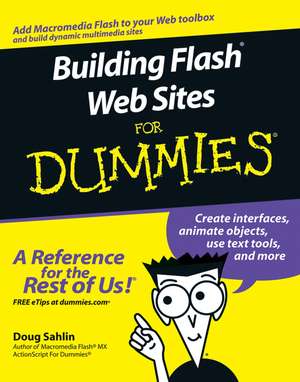 Building Flash Web Sites for Dummies de D Sahlin